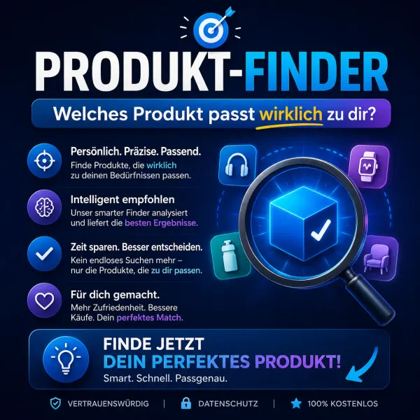 Welches Produkt passt zu dir? Produkt-Finder starten