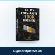1-Klick Copy+Paste 100K Business: Ehrliche Einordnung & Alternative-Check