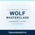 WOLF MASTERCLASS: die ehrliche Alternative zu teuren Kursen