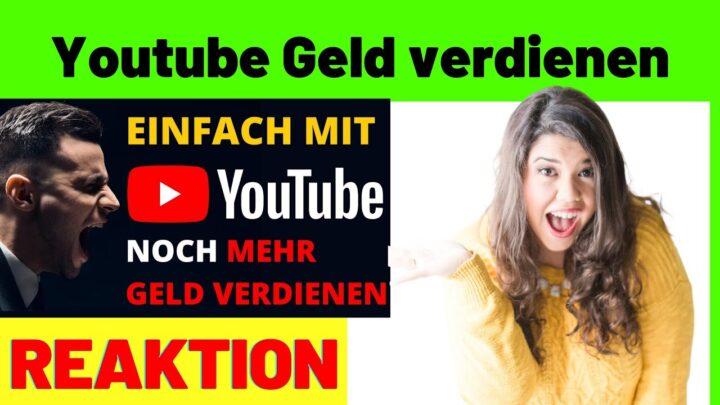 Mit Youtube Geld verdienen - online geld verdienen 2022 [Reaction]