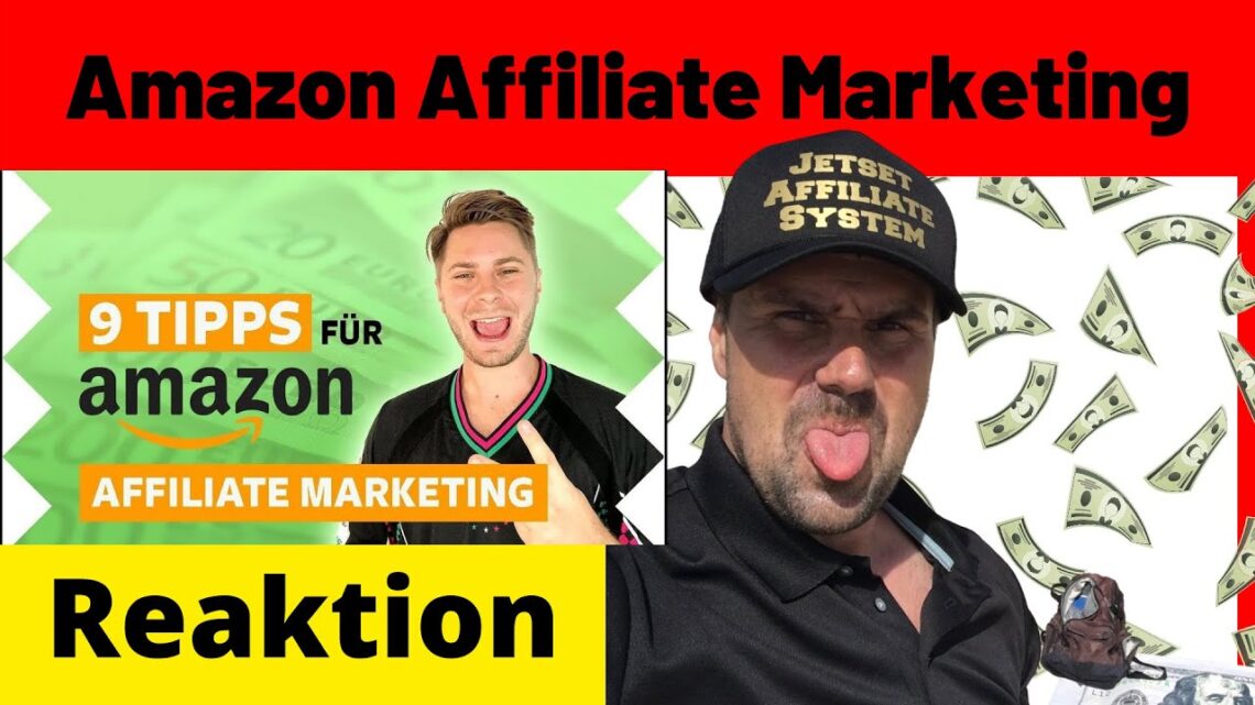 Amazon Partnerprogramm ✅9 Tipps für Amazon Affiliate Marketing [Michael Reagiertauf] Affiliate Tipps