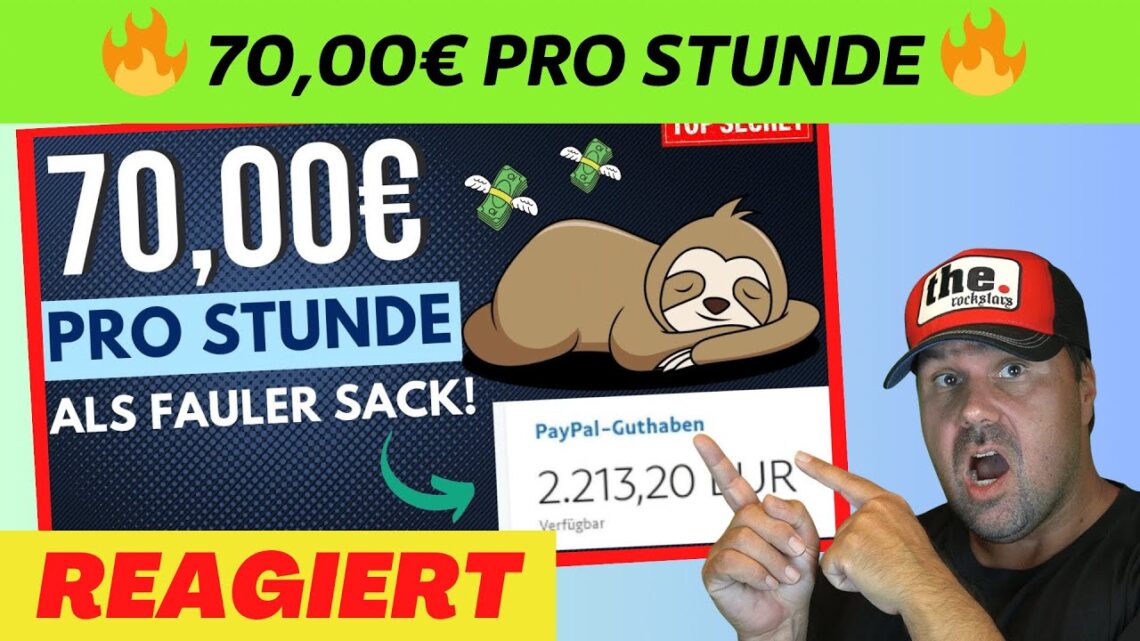 70,00€ PRO STUNDE💰🤑💸Als FAULER SACK online Geld verdienen 2024 ohne Startkapital | Michael reagiert