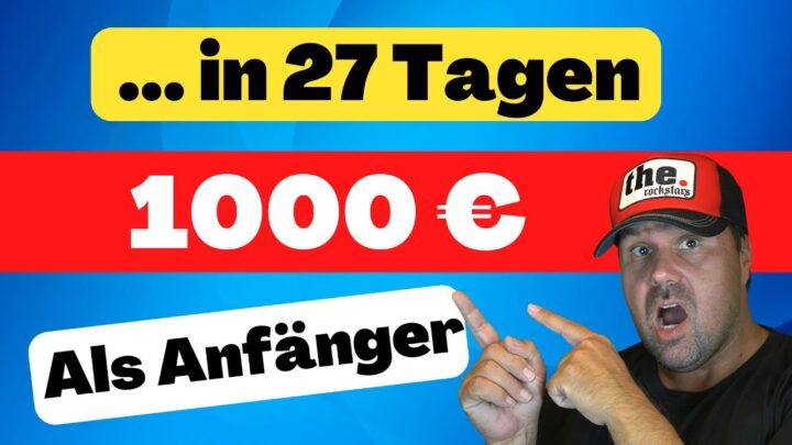 So verdienst du die ersten 1000€ mit Affiliate Marketing als Anfänger 💰 (Schnell & Ohne Vorwissen)