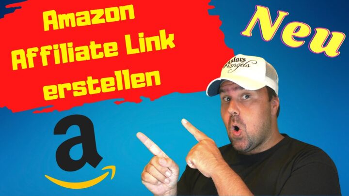 Amazon Affiliate Link erstellen - Affiliate Marketing Tutorial 2022 [DEUTSCH]