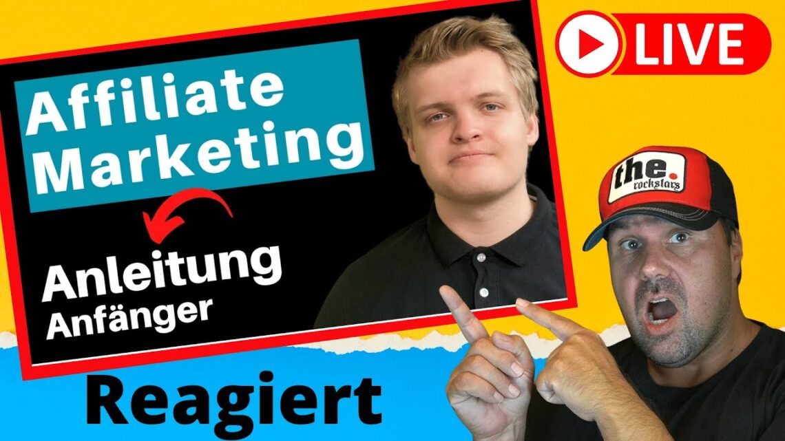 Affiliate Marketing für ANFÄNGER ✅ Komplette Anleitung ✅ [DEUTSCH] [Reaction]